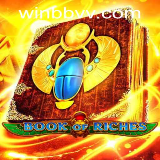 Exploring the World of Book of Riches: An Insightful Guide to the Game