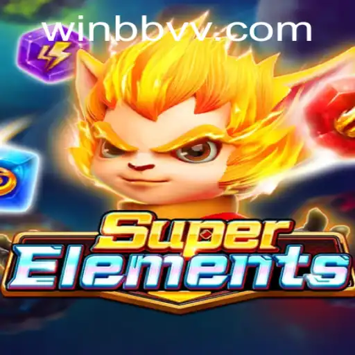 Discover the Exciting World of SuperElements: A Game of Strategy and Adventure